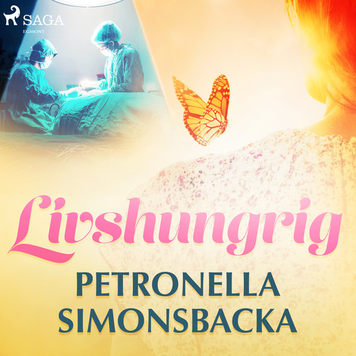 Livshungrig, Petronella Simonsbacka