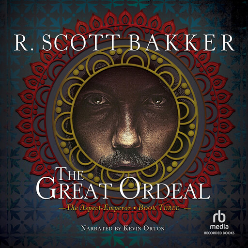 The Great Ordeal, R.Scott Bakker