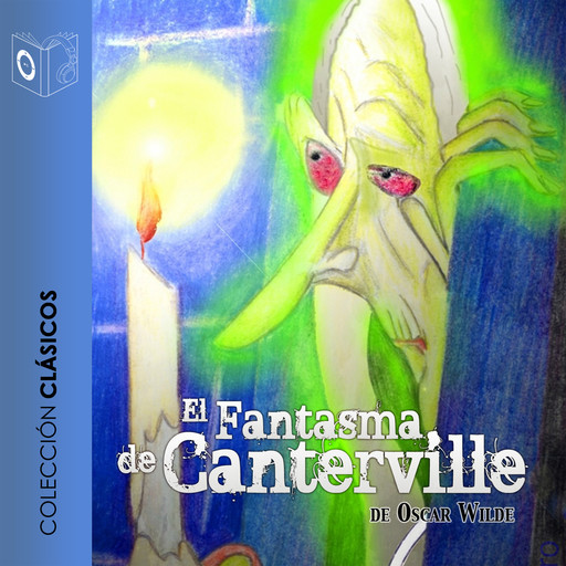 El fantasma de Canterville - Dramatizado, Oscar Wilde