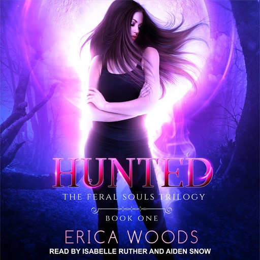 Hunted, Erica Woods
