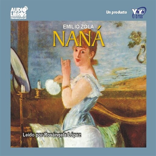 Nana, Émile Zola