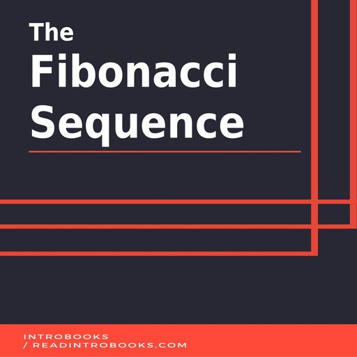 The Fibonacci Sequence, Introbooks Team