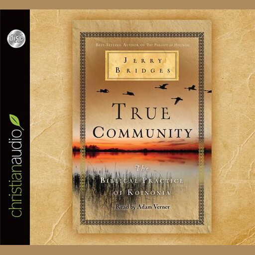 True Community, Jerry Bridges