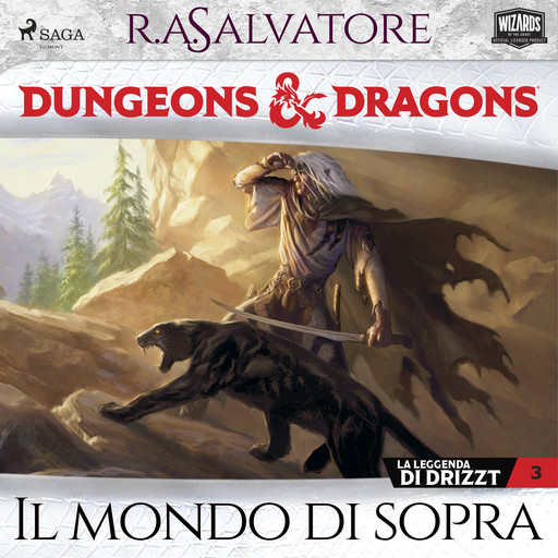 Dungeons & Dragons: Il mondo di sopra, R.A. Salvatore