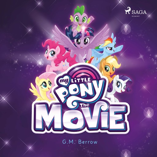 My Little Pony: The Movie, G.M. Berrow