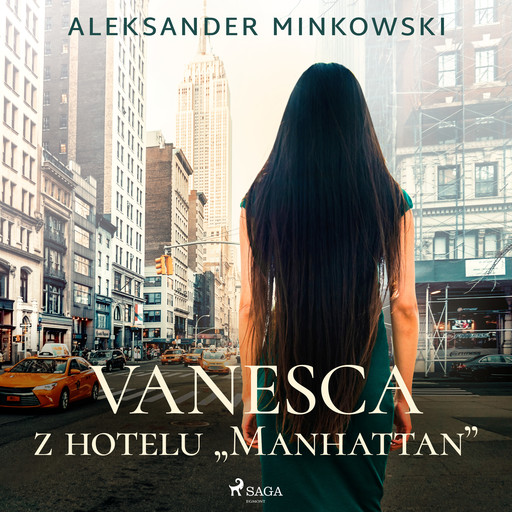 Vanesca z hotelu "Manhattan", Aleksander Minkowski
