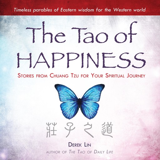 The Tao of Happiness, Derek Lin