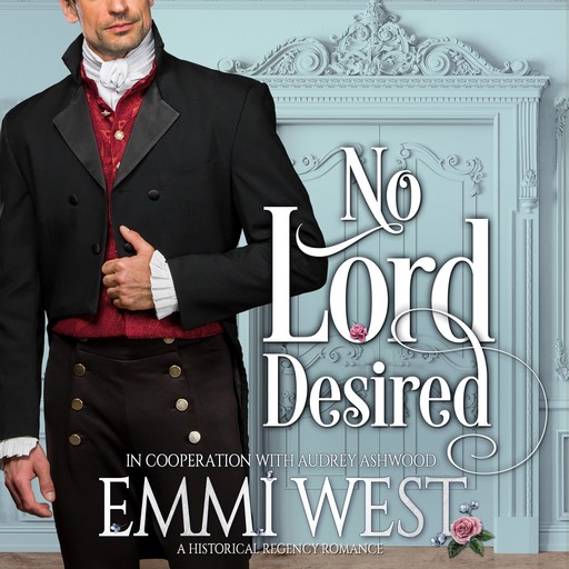 No Lord Desired, Audrey Ashwood, Emmi West