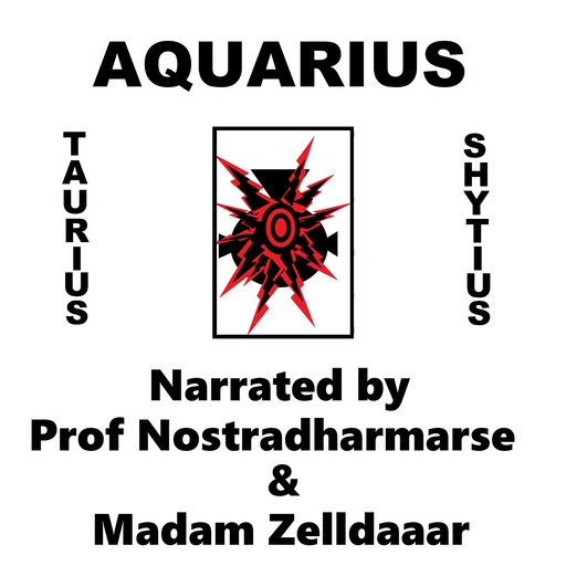 Aquarius, Taurius Shytius