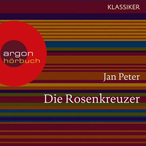 Die Rosenkreuzer - Auf der Suche nach dem letzten Geheimnis (Feature), Jan Peter, Thomas Teubner