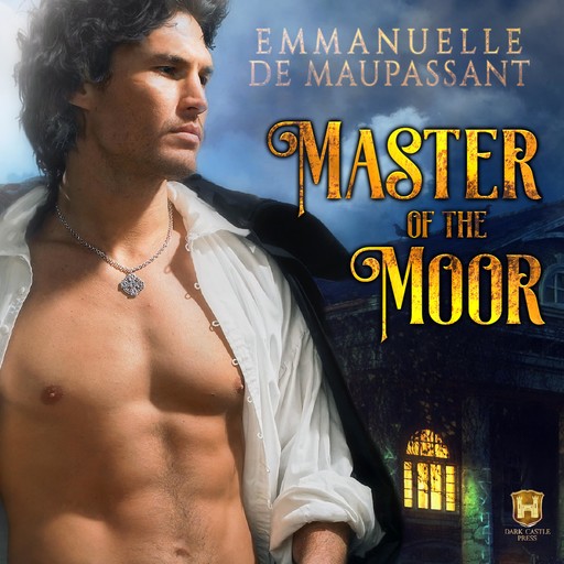 Master of the Moor, Emmanuelle de Maupassant