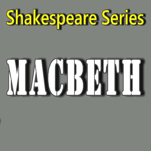 Macbeth, William Shakespeare