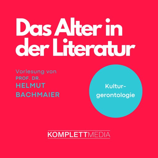 Das Alter in der Literatur, Helmut Bachmaier