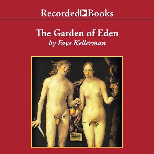 The Garden of Eden and Other Criminal Delights, Faye Kellerman