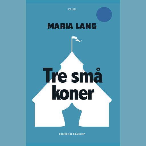 Tre små koner, Maria Lang