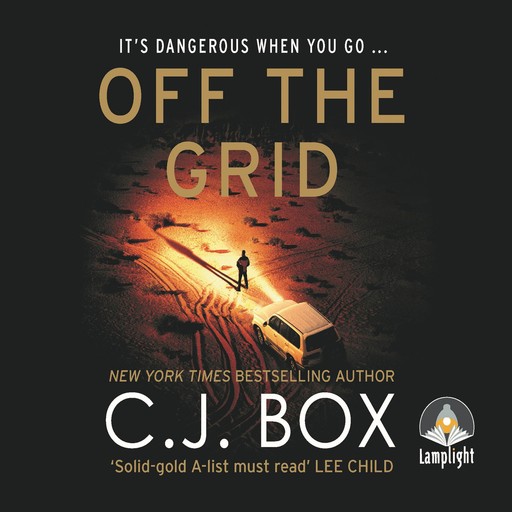Off the Grid, C. J. Box
