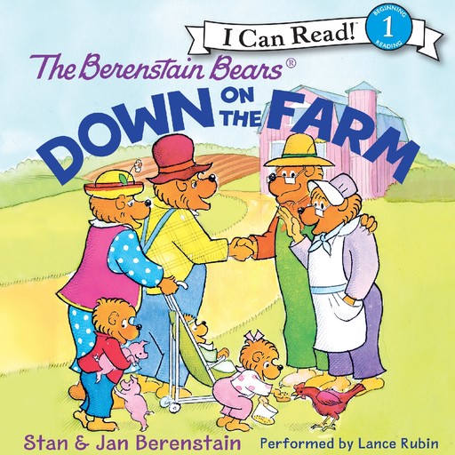 The Berenstain Bears Down on the Farm, Jan Berenstain, Stan Berenstain