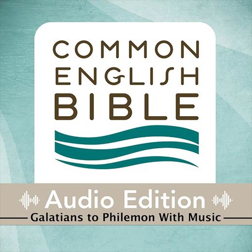 Common English Bible: Audio Edition: Galatians to Philemon with Music, Common English Bible
