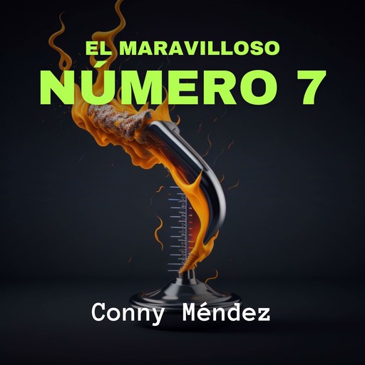 El Maravilloso Número 7, Conny Méndez