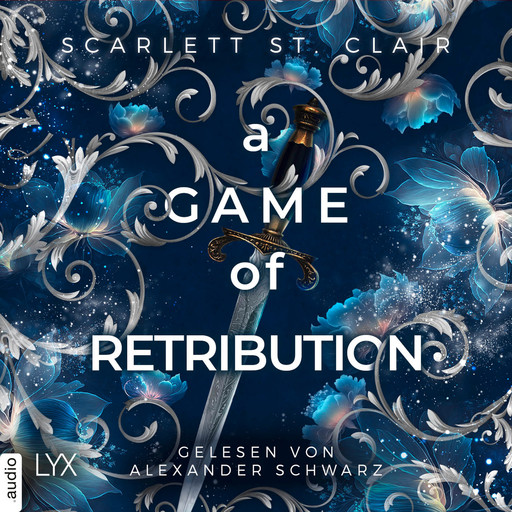 A Game of Retribution - Hades-Saga, Teil 2 (Ungekürzt), Scarlett St. Clair