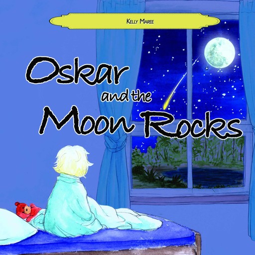 Oskar and the Moon Rocks, Kelly Maree