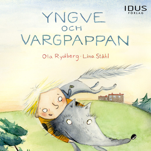 Yngve och Vargpappan, Ola Rydberg