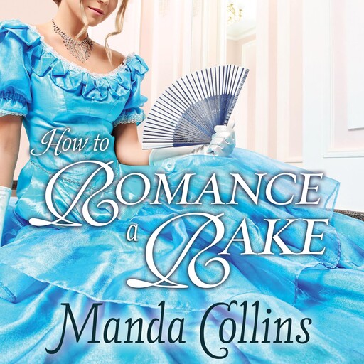 How to Romance a Rake, Manda Collins