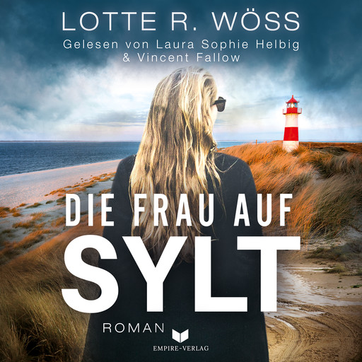 Die Frau auf Sylt, Lotte R. Wöss