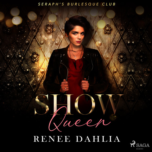 Show Queen, Renee Dahlia