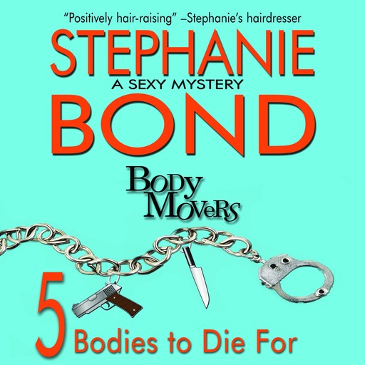 5 Bodies to Die For, Stephanie Bond