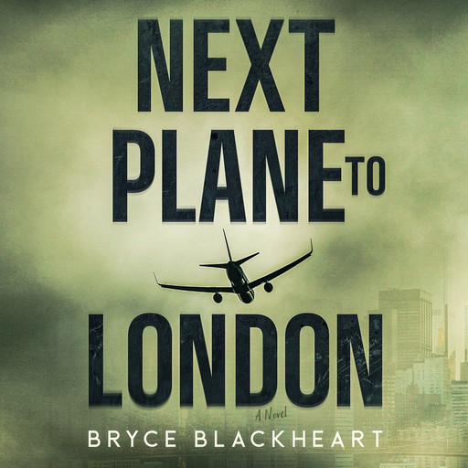 Next Plane to London, Bryce Blackheart