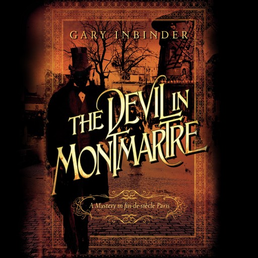 The Devil in Montmartre, Gary Inbinder