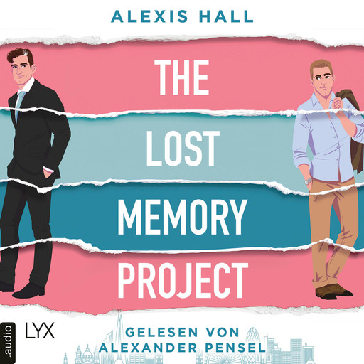 The Lost Memory Project - Material World-Reihe, Teil 1 (Ungekürzt), Alexis Hall