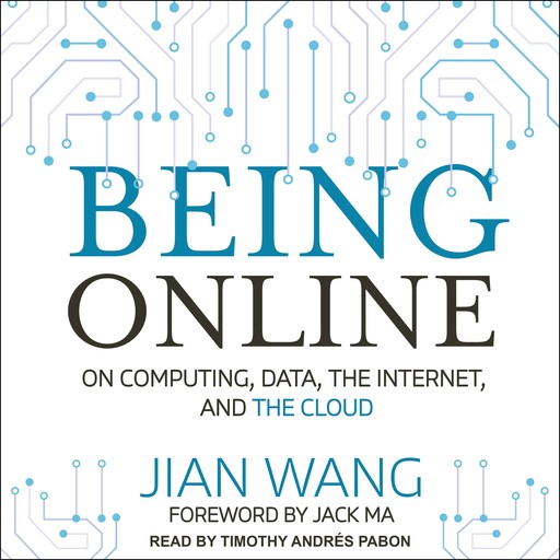 Being Online, Jian Wang, Jack Ma