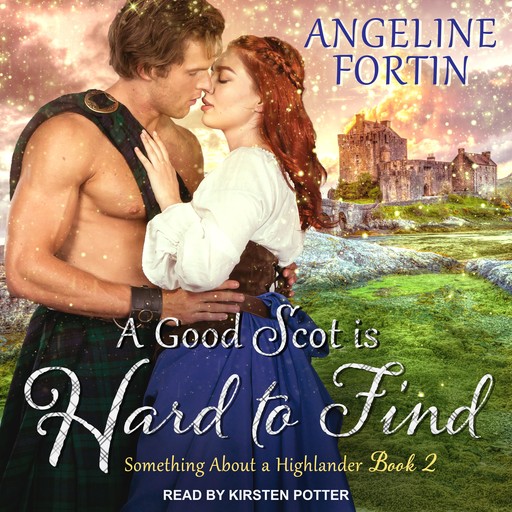 A Good Scot is Hard to Find, Angeline Fortin