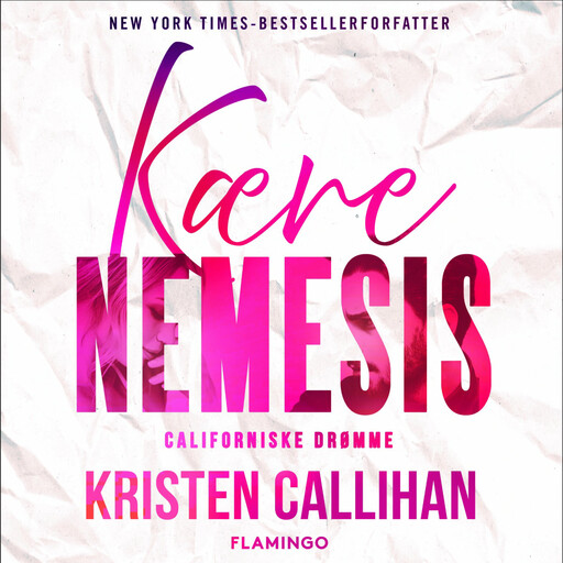 Kære nemesis, Kristen Callihan