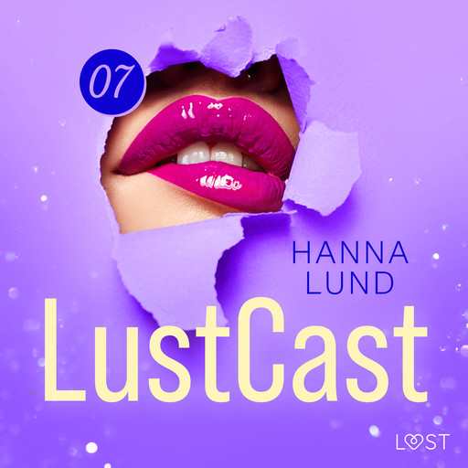 LustCast: En yngre förmåga, Hanna Lund