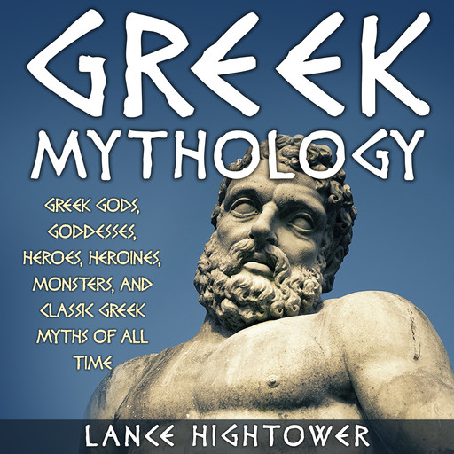 Greek Mythology, Lance Hightower