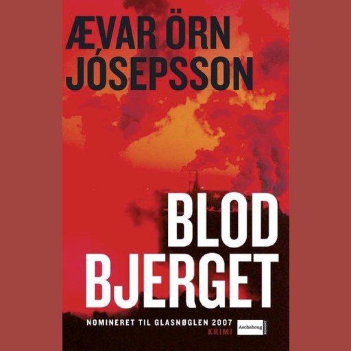 Blodbjerget, Ævar Örn Jósepsson