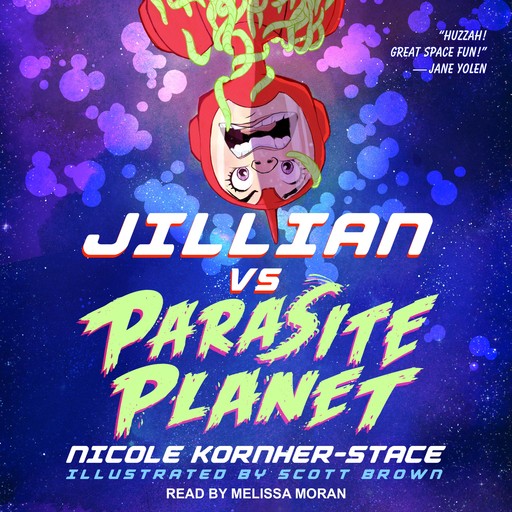 Jillian Vs. Parasite Planet, Nicole Kornher-Stace