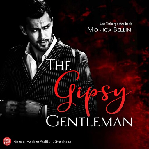 The Gipsy Gentleman, Lisa Torberg, Monica Bellini