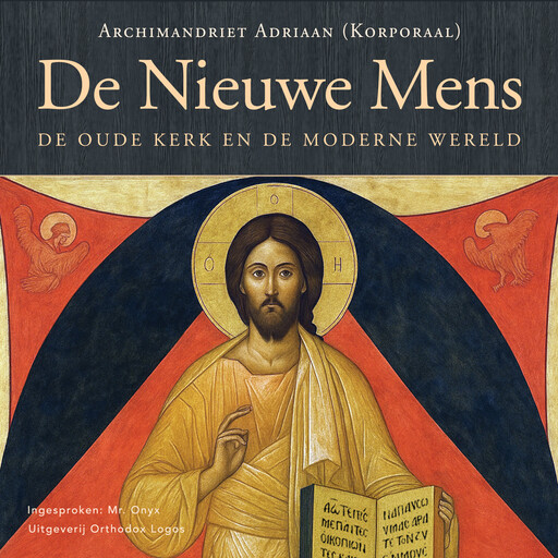 De Nieuwe Mens, Archimandriet Adriaan