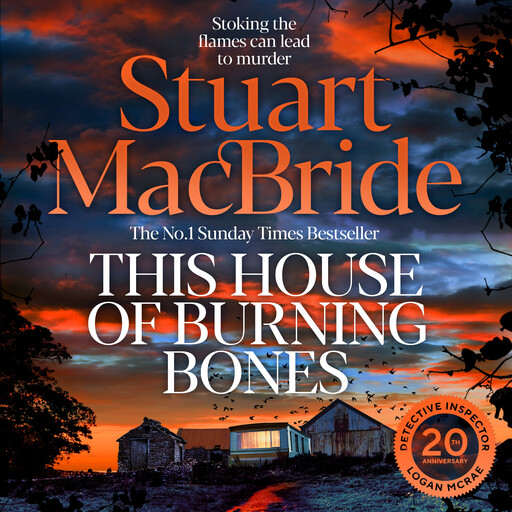 This House of Burning Bones, Stuart MacBride