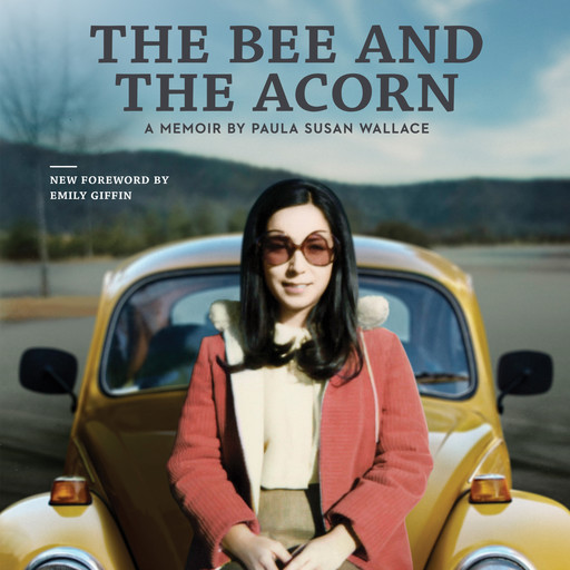 The Bee and the Acorn, Paula Wallace