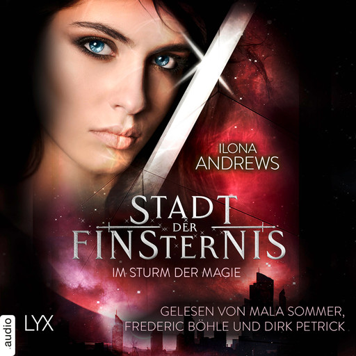 Im Sturm der Magie - Stadt der Finsternis, Sequel 1 (Ungekürzt), Ilona Andrews