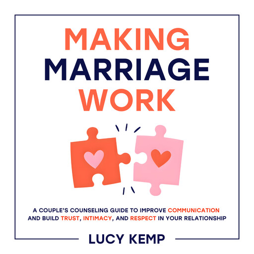 Making Marriage Work, Lucy Kemp