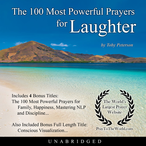 The 100 Most Powerful Prayers for Uncontrollable Laughter, Toby Peterson
