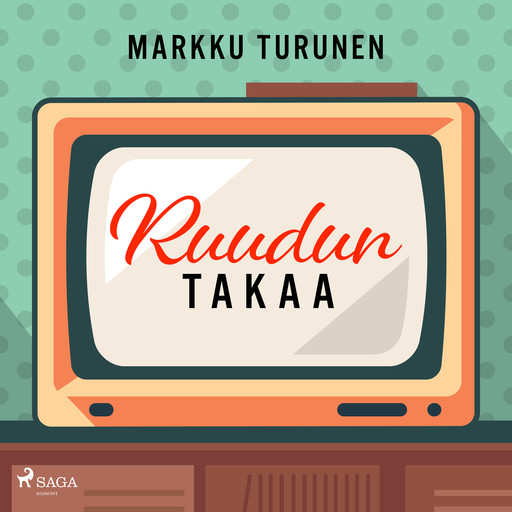 Ruudun takaa, Markku Turunen