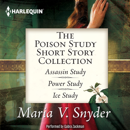 The Poison Study Short Story Collection, Maria Snyder
