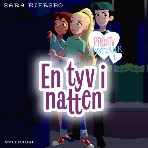 Pigeliv MYSTERIER 1 - En tyv i natten, Sara Ejersbo